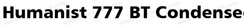 Humanist 777 BT Condensed Extra Bla字体转换